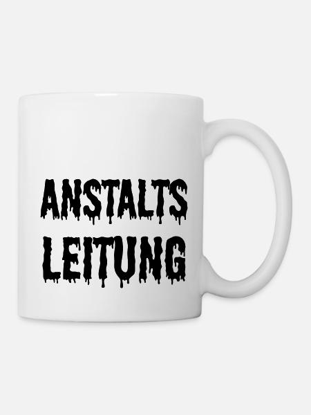 Anstaltsleitung Witzig Geschenkideen - Tasse - Weiß