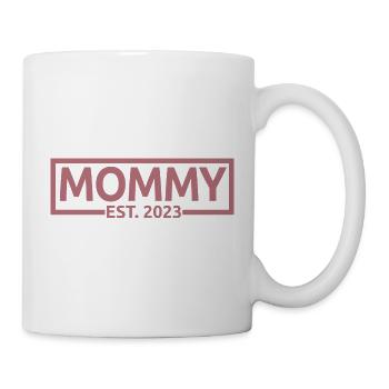 Mommy Est. 2023, Mom To Be, Schwangerschaft enthüllen - Tasse - Weiß - Rechts