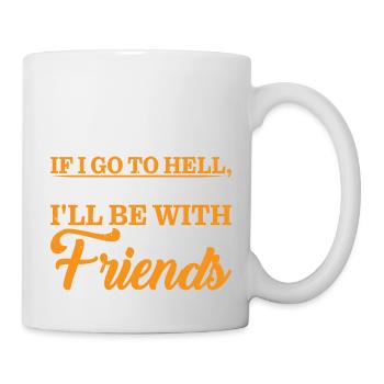 At least I'll be with all my friends 3 - Mug - white - Right