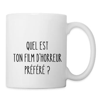 quel est ton film d'horreur préféré - Mug blanc - blanc - Droite