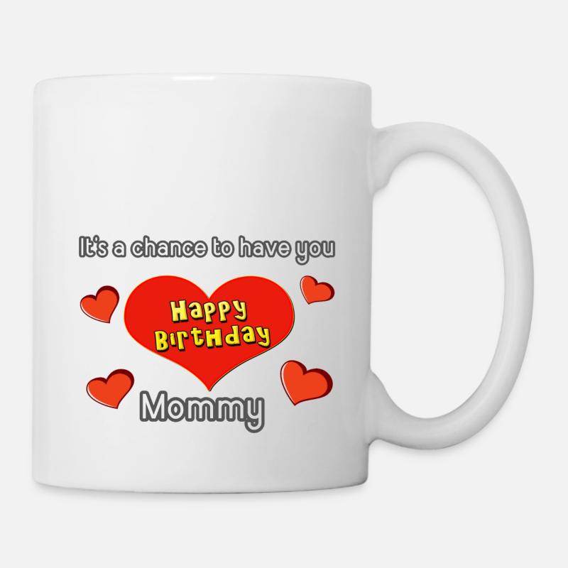 happy birthday mommy / Joyeux anniversaire Maman - Mug blanc - blanc