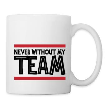 Never without my Team | Colors can be changed - Mug - white - Right