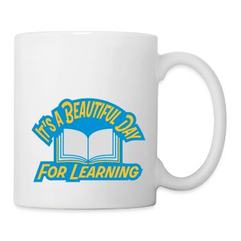 beautiful day for learning - Mug - white - Right