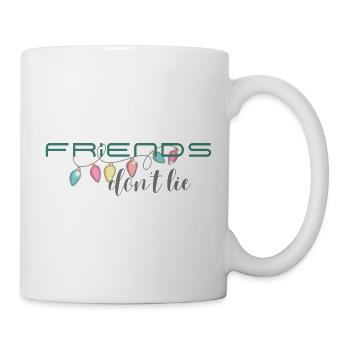 Friends don't lie - Tasse - Weiß - Rechts