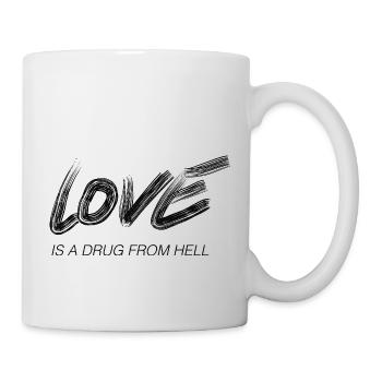 Lettering "LOVE IS A DRUG FROM HELL" Statement - Mug - white - Right