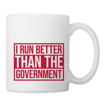 run better than government - Tasse - Weiß - Rechts