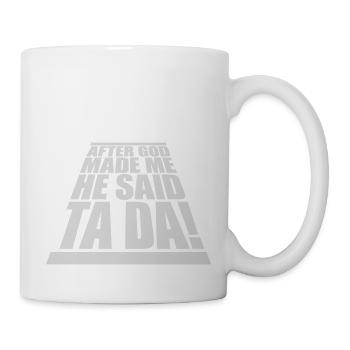 Après que Dieu m’ait fait - Mug blanc - blanc - Droite