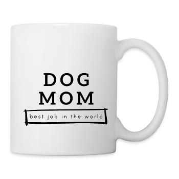 dog mom - best job in the world - Mug - white - Right