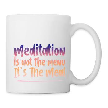 La méditation n’est pas le menu, c’est le repas 3 - Mug blanc - blanc - Droite