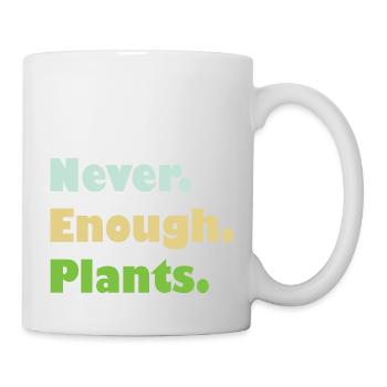 JAMAIS ASSEZ DE PLANTES - Plants House - Mug blanc - blanc - Droite