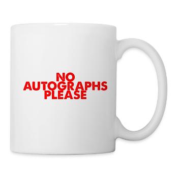 No Autographs Please 2 - Mug - white - Right