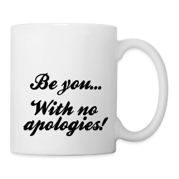 Soyez vous-même sans excuses - Mug blanc - blanc - Droite