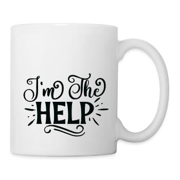 I'm The Help - Mug - white - Right