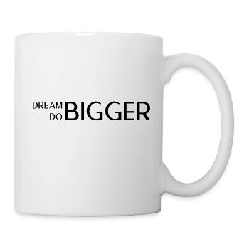 Dream Big Do Bigger - Mug - white - Right