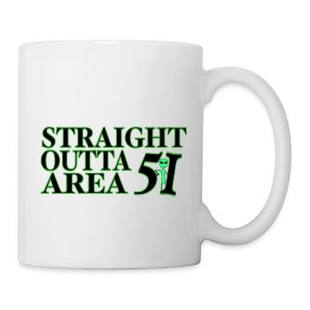 Straight Outta Area 51 - Tasse - Weiß - Rechts