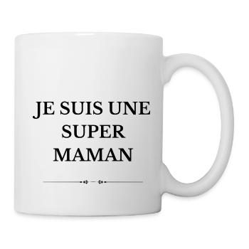 Je suis une super maman - Mug blanc - blanc - Droite