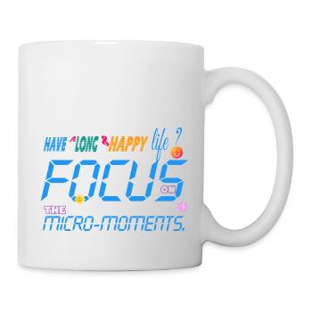 Focus on the micro-moments - Mug - white - Right