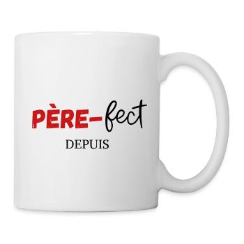 Père fect Depuis Personnalisé - Mug blanc - blanc - Droite