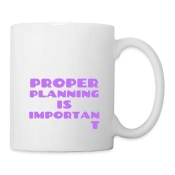 Proper Planning - Mug - white - Right
