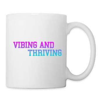 Vibing And Thriving 3 - Mug - white - Right