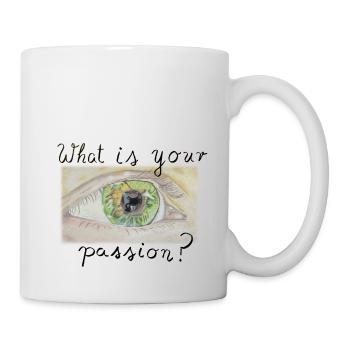 What is your passion - coffee - Tasse - Weiß - Rechts