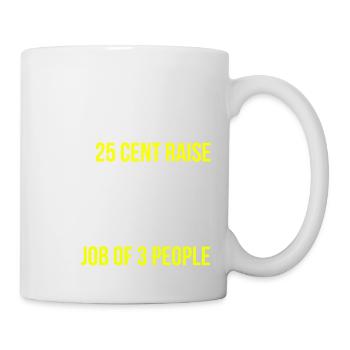 Obtenir une augmentation Work Job English - Mug blanc - blanc - Droite