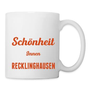 Schönheit Kommt Nicht Von Innen Sie Kommt Aus Reck - Tasse - Weiß - Rechts