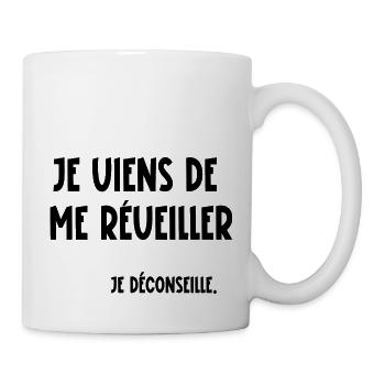 je viens de me réveiller - Mug blanc - blanc - Droite