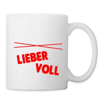 Lieber voll! - Tasse - Weiß - Rechts