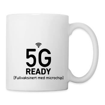 Prêt pour la 5G, entièrement vacciné avec puce électronique - Mug blanc - blanc - Droite