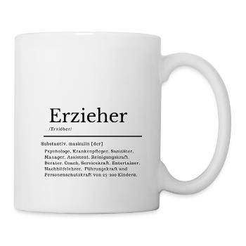 Erzieher Mann Beruf Erklärung Bedeutung Wörterbuch - Tasse - Weiß - Rechts
