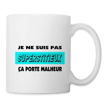 I'm not superstitious - Mug - white - Right