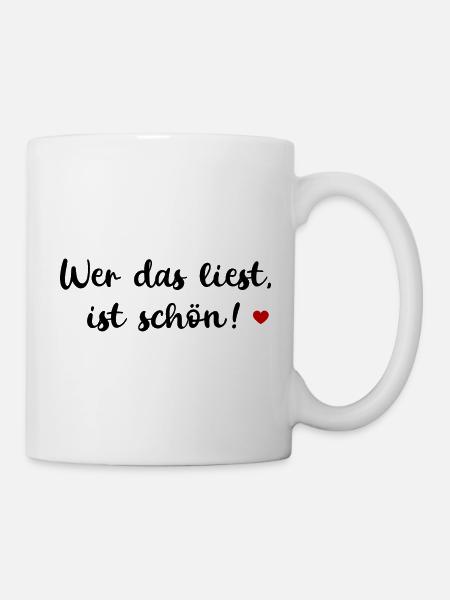 WER DAS LIEST IST SCHÖN SPRUCH POSITIVE SPRÜCHE - Tasse - Weiß