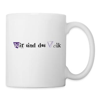 Wir sind das Volk - Tasse - Weiß - Rechts