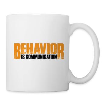 Le comportement, c’est la communication 26 - Mug blanc - blanc - Droite