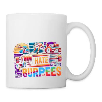 I Hate Burpees 8 - Mug - white - Right