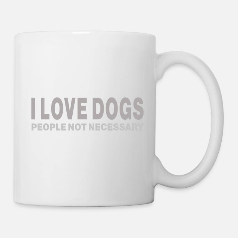 J’aime les chiens, les gens ne sont pas nécessaires - Mug blanc - blanc