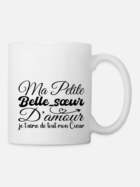 Cadeau Belle-sœur d'amour, Belle-sœur je t'aime - Mug blanc - blanc