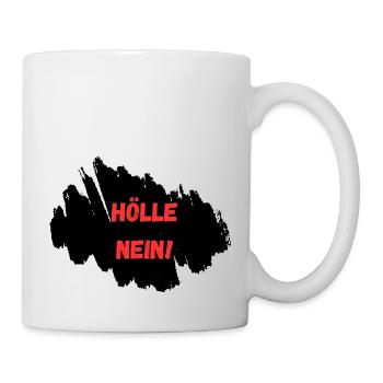 HÖLLE NEIN! I Jugendwort 2024 - Tasse - Weiß - Rechts