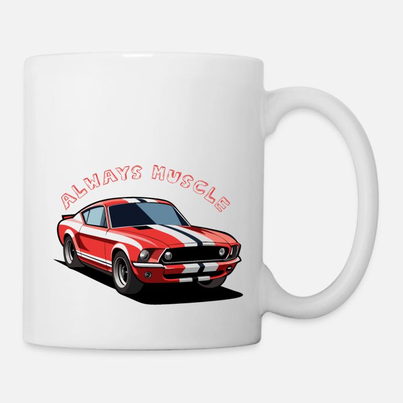 Always Muscle: Power auf der Straße - Tasse - Weiß