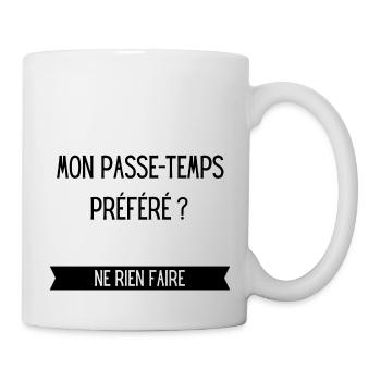 Mon passe temps préféré - Mug blanc - blanc - Droite