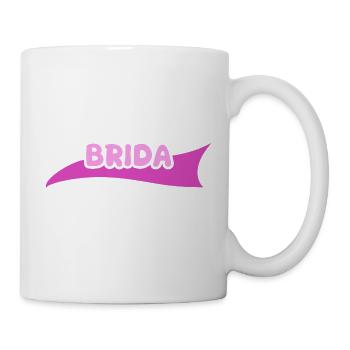 Geschenk für Brida - Tasse - Weiß - Rechts