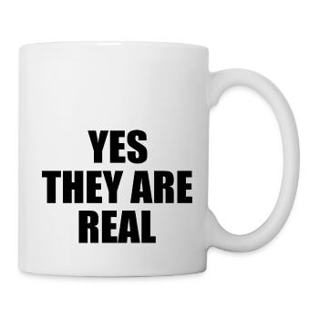 yes they are real - Mug blanc - blanc - Droite