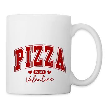 Valentine's Day Gift Pizza Is My Valentine Funny - Mug - white - Right