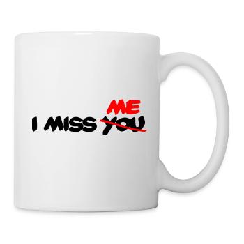 I miss me - I don't miss you - Mug - white - Right