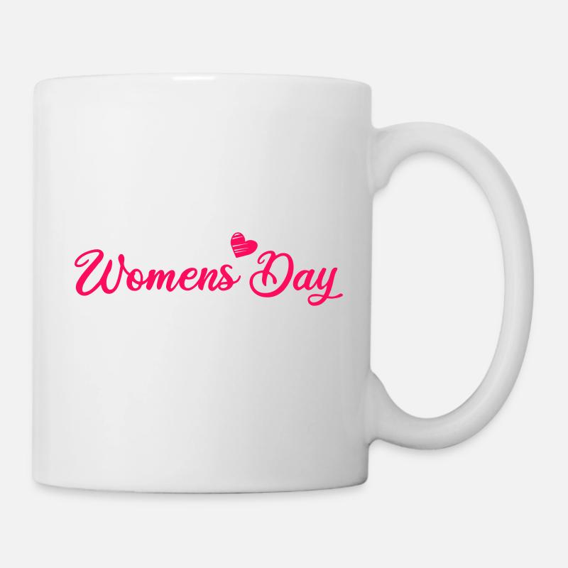 womens day - Tasse - Weiß