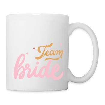 Junggesellenabschied Braut Dusche Team Braut Zu Werden - Tasse - Weiß - Rechts