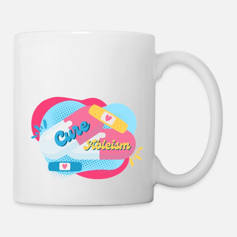 Cure Ableism bunter Hintergrund Pillen Pflaster - Tasse - Weiß