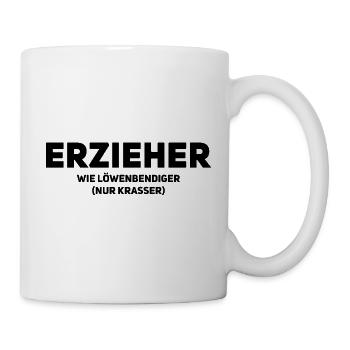 Erzieher – Löwenbändiger im echten Leben - Tasse - Weiß - Rechts