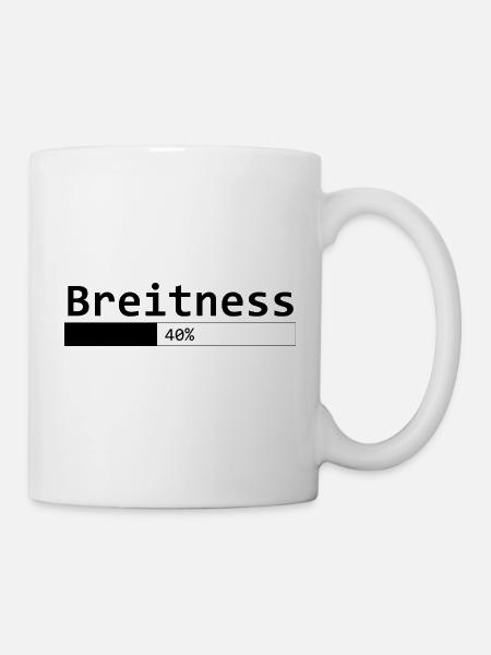 Breitness 40 - Tasse - Weiß
